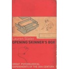 Opening Skinner's Box : Great Psychological Experiments of the Twentieth Century  (Hardback)